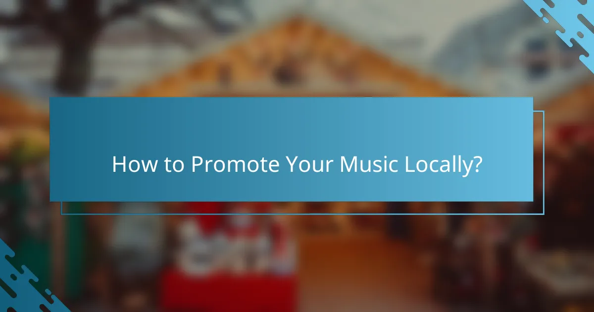 How to Promote Your Music Locally?