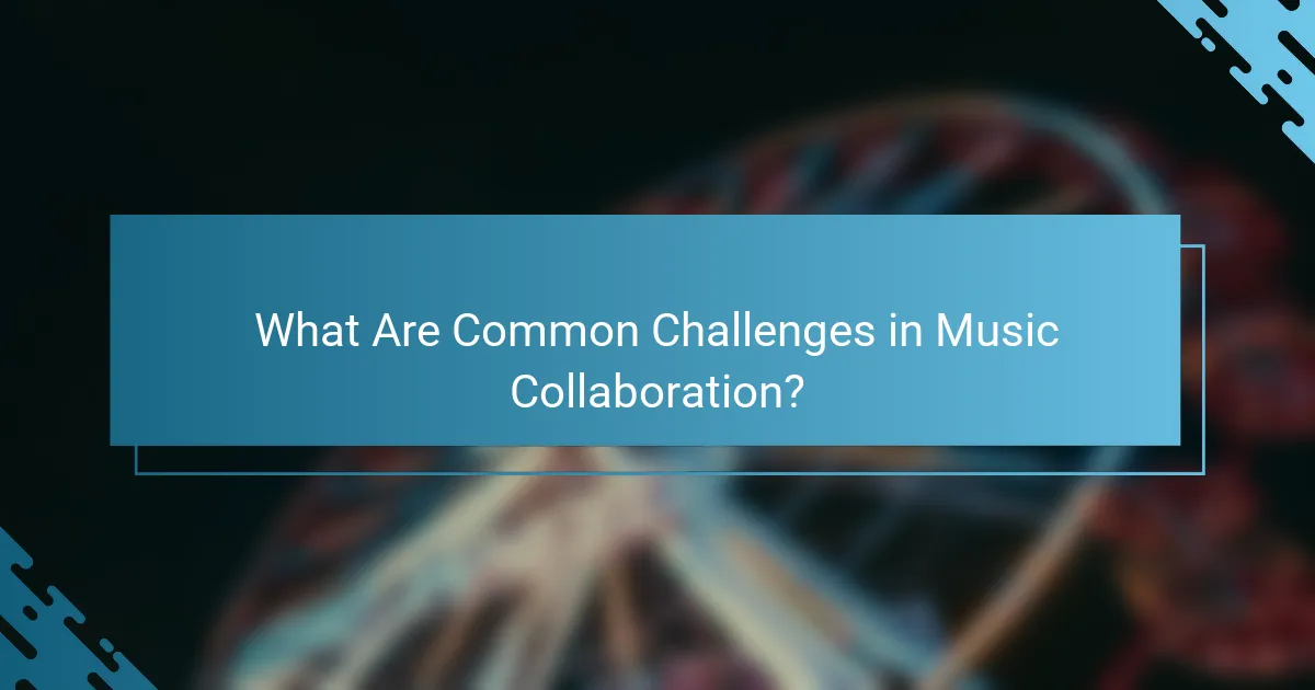 What Are Common Challenges in Music Collaboration?